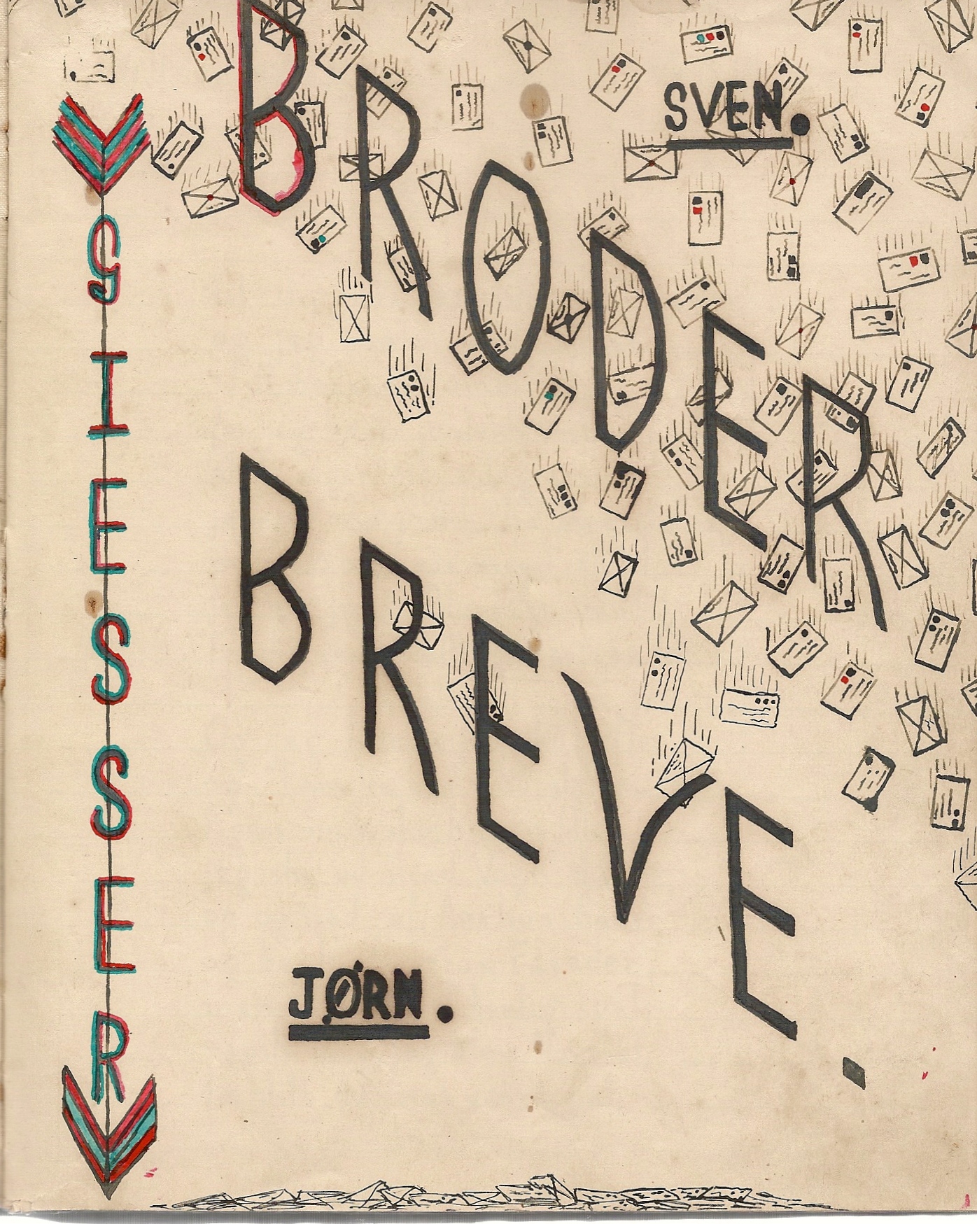 Gloggengiesser, Sven & Jørn: Broder Breve 1940-41